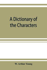 Produktbild: A dictionary of the characters and scenes in the stories and poems of Rudyard Kipling, 1886-1911