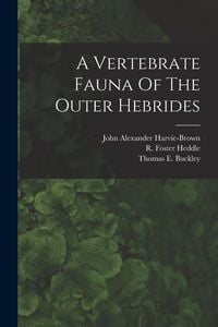 Produktbild: A Vertebrate Fauna Of The Outer Hebrides