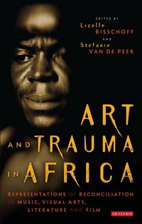 Produktbild: Art and Trauma in Africa