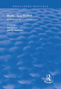 Bild vom Artikel Work: Quo Vadis? vom Autor Jan Holmer