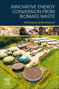 Produktbild: Innovative Energy Conversion from Biomass Waste
