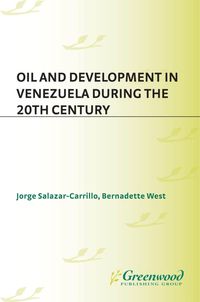 Produktbild: Oil and Development in Venezuela during the 20th Century