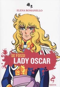 Produktbild: Se fossi Lady Oscar
