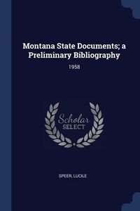 Produktbild: Montana State Documents; a Preliminary Bibliography