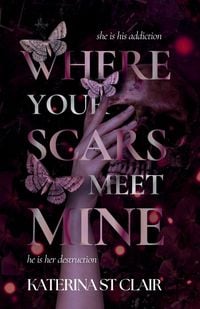 Produktbild: Where Your Scars Meet Mine
