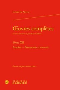 Produktbild: Oeuvres compl&egrave;tes tome 12 Pandora, Promenades et souvenirs
