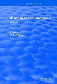 Produktbild: Barnes, W: Basic Physics Of Radiotracers