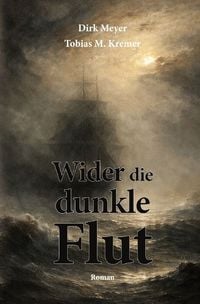 Produktbild: Wider die dunkle Flut