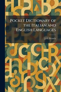 Produktbild: Pocket Dictionary of the Italian and English Languages