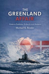 Produktbild: The Greenland Affair: Fiction or Prediction