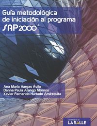 Produktbild: Gu&iacute;a metodol&oacute;gica de iniciaci&oacute;n al programa SAP2000&reg;
