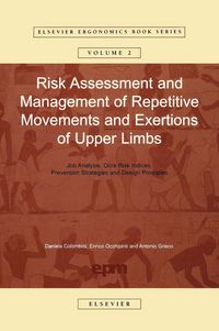 Produktbild: Risk Assessment and Management of Repetitive Movements and Exertions of Upper Limbs