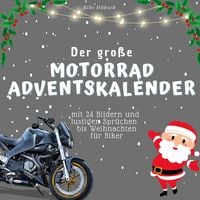 Bild vom Artikel Der grosse Motorrad-Adventskalender vom Autor Bibi Hübsch