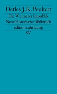 Produktbild: Die Weimarer Republik