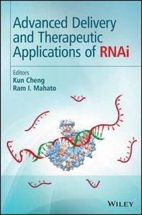 Produktbild: Advanced Delivery and Therapeutic Applications of RNAi