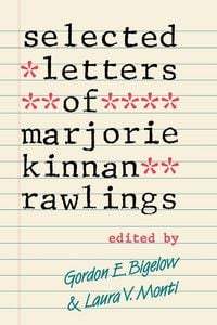Produktbild: Selected Letters of Marjorie Kinnan Rawlings