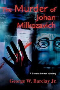 Produktbild: The Murder of Johan Milkozavich