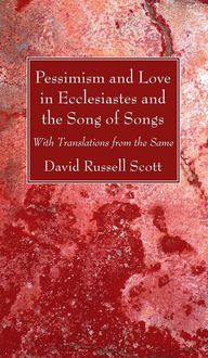 Produktbild: Pessimism and Love in Ecclesiastes and the Song of Songs
