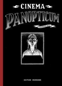 Bild vom Artikel Cinema Panopticum vom Autor Thomas Ott