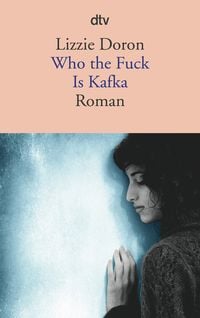 Produktbild: Who the Fuck Is Kafka