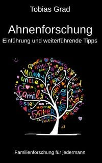 Produktbild: Ahnenforschung - Einf&uuml;hrung und weiterf&uuml;hrende Tipps