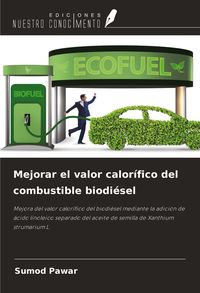 Produktbild: Mejorar el valor calor&iacute;fico del combustible biodi&eacute;sel