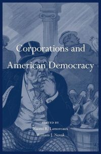 Produktbild: Lamoreaux, N: Corporations and American Democracy