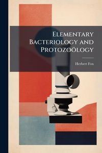 Produktbild: Elementary Bacteriology and Protozo&ouml;logy