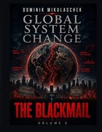 Produktbild: Global System Change: THE BLACKMAIL