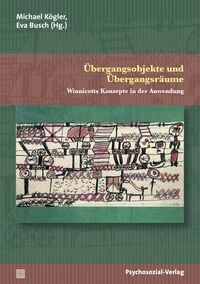 Produktbild: &Uuml;bergangsobjekte und &Uuml;bergangsr&auml;ume