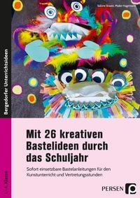 Produktbild: Mit 26 kreativen Bastelideen durch das Schuljahr