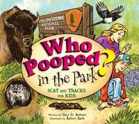 Produktbild: Robson, G: Who Pooped in the Park? Yellowstone National Park