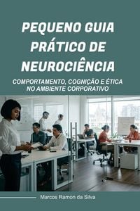 Produktbild: PEQUENO GUIA PR&Aacute;TICO DE NEUROCI&Ecirc;NCIA