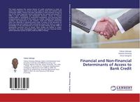 Produktbild: Financial and Non-Financial Determinants of Access to Bank Credit