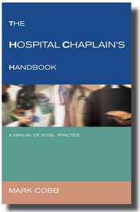 Produktbild: The Hospital Chaplain's Handbook