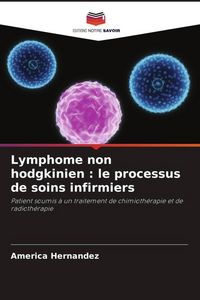 Produktbild: Lymphome non hodgkinien : le processus de soins infirmiers