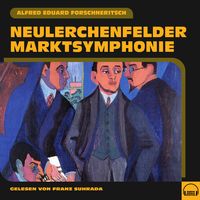 Produktbild: Neulerchenfelder Marktsymphonie
