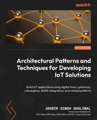 Produktbild: Architectural Patterns and Techniques for Developing IoT Solutions