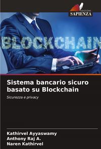 Produktbild: Sistema bancario sicuro basato su Blockchain