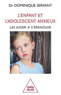 Produktbild: L'Enfant et l'adolescent anxieux