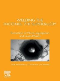 Produktbild: Welding the Inconel 718 Superalloy
