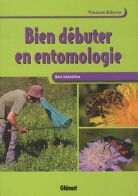 Produktbild: Bien d&eacute;buter en entomologie: les insectes