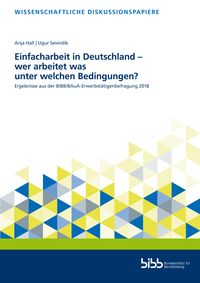 Produktbild: Einfacharbeit in Deutschland &ndash; wer arbeitet was und unter welchen Bedingungen?