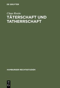 Produktbild: T&auml;terschaft und Tatherrschaft