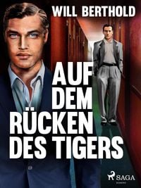 Produktbild: Auf dem R&uuml;cken des Tigers