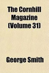 Produktbild: The Cornhill Magazine (V. 31)