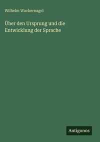 Produktbild: &Uuml;ber den Ursprung und die Entwicklung der Sprache