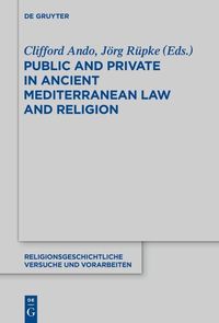 Produktbild: Public and Private in Ancient Mediterranean Law and Religion