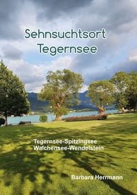 Produktbild: Sehnsuchtsort Tegernsee