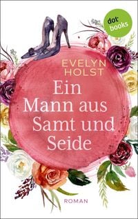 Produktbild: Ein Mann aus Samt und Seide